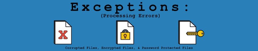 eDiscovery Document Triage Guide - Exceptions, File Types & OCR